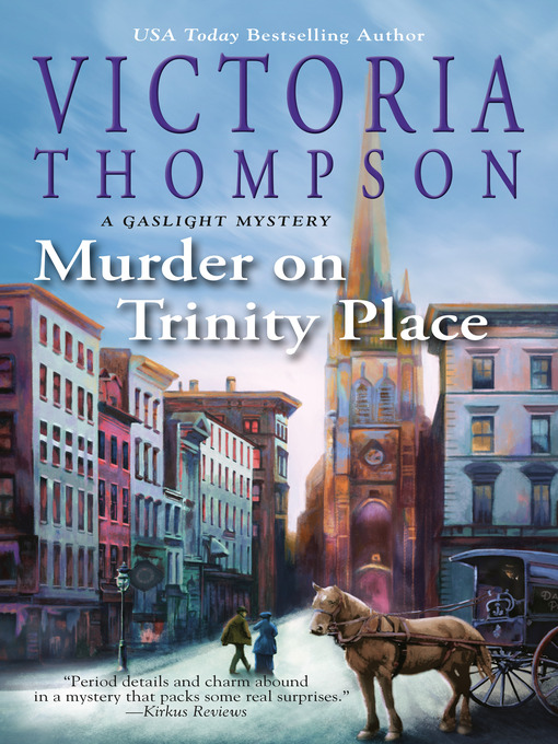 Title details for Murder on Trinity Place by Victoria Thompson - Wait list